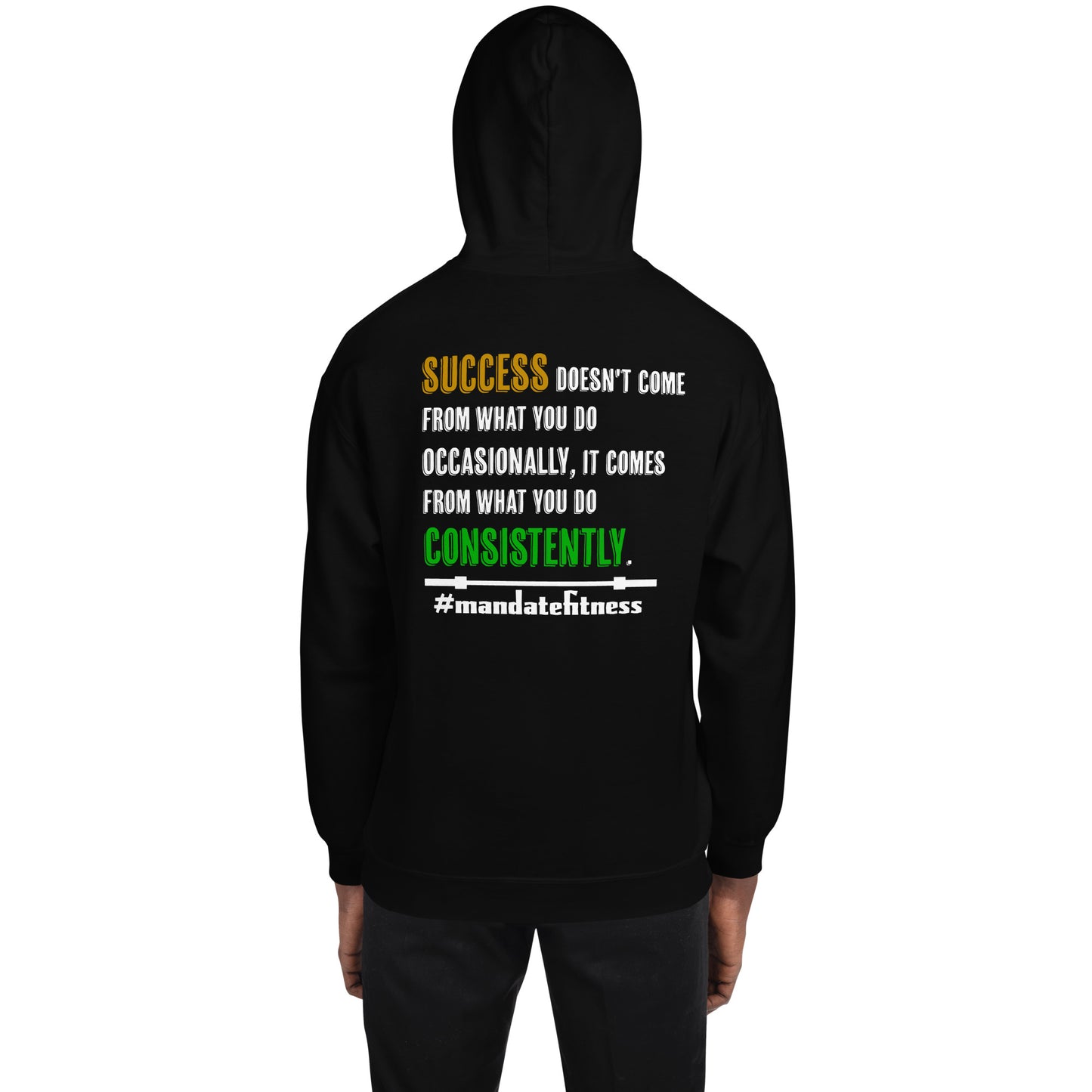 Success Is Consistency Unisex Hoodie