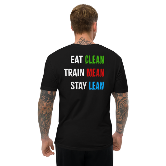 Eat Clean, Train Mean, Stay Lean Athletic T-Shirt